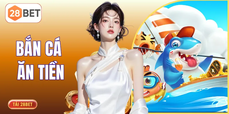Bắn Cá Ăn Tiền - 3 Mẹo Săn Thưởng Đổi Đời Nhanh Chóng