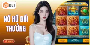 Nổ Hũ Đổi Thưởng - Bí Mật Thuật Toán Và Tỷ Lệ Trúng 98%