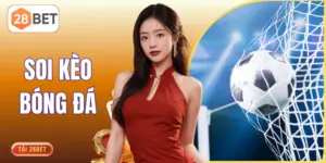Soi Kèo Bóng Đá - 6 Tiêu Chí Phân Tích Kèo Đấu Hàng Đầu